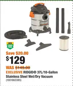 Home Depot EXCLUSIVE RIDGID 37L/10-Gallon Stainless Steel Wet/Dry Vacuum offer