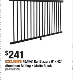 Home Depot EXCLUSIVE PEAK RailBlazers 6' x 42 Aluminum Railing • Matte Black offer