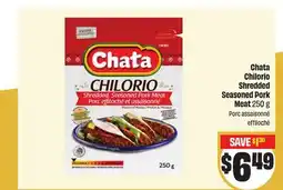 FreshCo Chata Chilorio Shredded Seasoned Pork Meat offer