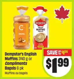 FreshCo Dempster's English Muffins 340 g or Compliments Bagels offer