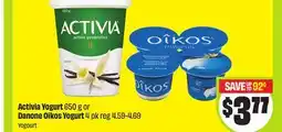 FreshCo Activia Yogurt 650 g or Danone Oikos Yogurt offer