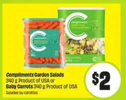 FreshCo Compliments Garden Salads 340 g Product of USA or Baby Carrots 340 g Product of USA offer