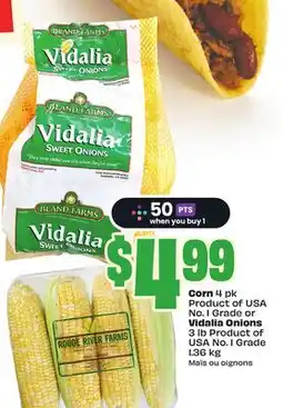 FreshCo Corn 4 pk Product of USA No. 1 Grade or Vidalia Onions 3 lb Product of USA No. 1 Grade 1.36 kg offer