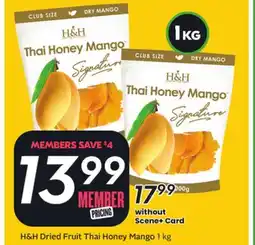 Sobeys H&H Dried Fruit Thai Honey Mango offer