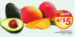 Sobeys Large Avocados or Large Red Haden Mangoes offer