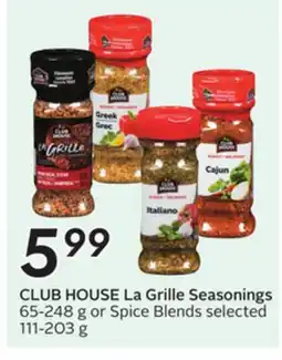 Sobeys CLUB HOUSE La Grille Seasonings offer