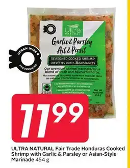Sobeys ULTRA NATURAL Fair Trade Honduras Cooked Shrimp with Garlic & Parsley or Asian - Style Marinade offer