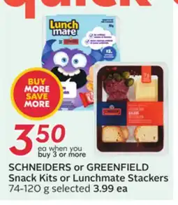 Sobeys Schneiders or Greenfield Snack Kits or Lunchmate Stackers offer