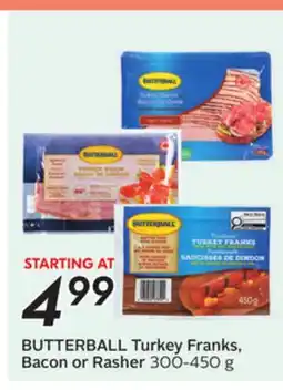 Sobeys BUTTERBALL Turkey Franks, Bacon or Rasher offer