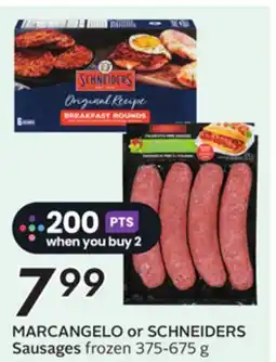 Sobeys MARCANGELO or SCHNEIDERS Sausages offer