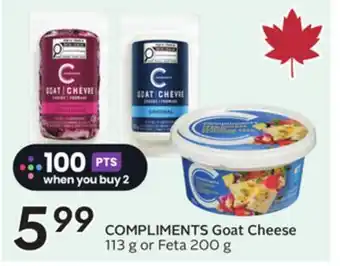 Sobeys COMPLIMENTS Goat Cheese offer