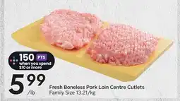 Sobeys Fresh Boneless Pork Loin Centre Cutlets offer