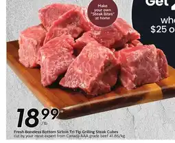 Sobeys Fresh Boneless Bottom Sirloin Tri Tip Grilling Steak Cubes offer