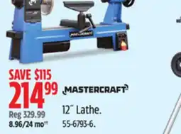 Canadian Tire Mastercraft 12˝ Lathe offer