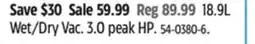 Canadian Tire Maximum 18.9L Wet/Dry Vac offer
