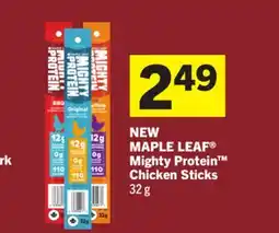 Foodland MAPLE LEAF Mighty Protein Chicken Sticks offer