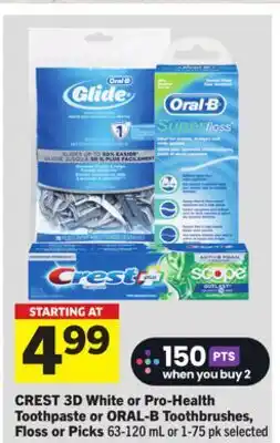 Foodland CREST 3D White or Pro-Health Toothpaste or ORAL-B Toothbrushes, Floss or Picks offer
