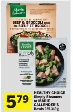 Foodland HEALTHY CHOICE Simply Steamers or MARIE CALLENDER'S Bowls offer