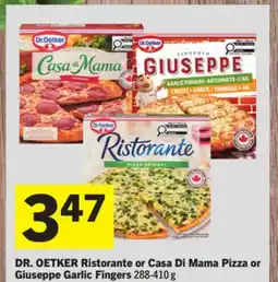 Foodland DR. OETKER Ristorante or Casa Di Mama Pizza or Giuseppe Garlic Fingers offer
