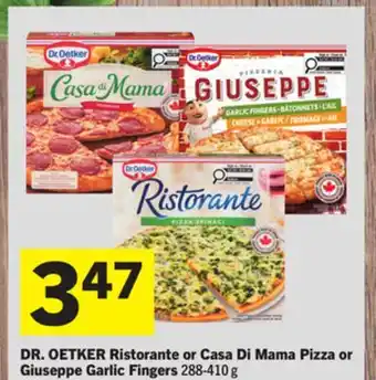 Foodland DR. OETKER Ristorante or Casa Di Mama Pizza or Giuseppe Garlic Fingers offer