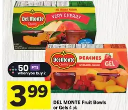 Foodland DEL MONTE Fruit Bowls or Gels offer