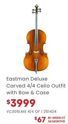 Long & McQuade Eastman Deluxe Carved 4/4 Cello Outfit with Bow & Case offer