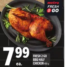 Metro FRESH 2 GO BBQ HALF CHICKEN offer
