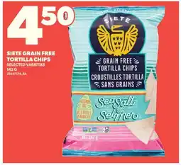 Valu-mart SIETE GRAIN FREE TORTILLA CHIPS offer