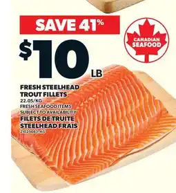 Valu-mart FILETS DE TRUITE STEELHEAD FRAIS offer