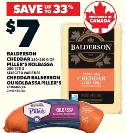 Valu-mart CHEDDAR BALDERSON, 250/280 G OU KOLBASSA PILLER'S offer