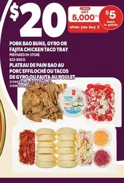 Valu-mart PLATEAU DE PAIN BAO AU PORC EFFILOCHÉ OU TACOS DE GYRO OU FAJITA AU POULET offer