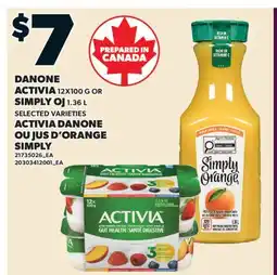 Valu-mart ACTIVIA DANONE, 12X100 G OU JUS D'ORANGE SIMPLY, 1.36 L offer