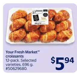 Walmart Your Fresh Market croissants offer