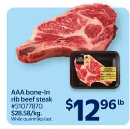 Walmart AAA Bone-in Rib Beef Steak offer