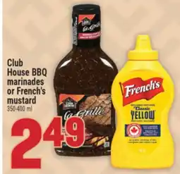 Marché Adonis Club House BBQ marinades or French's Mustard offer