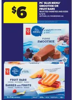 Real Canadian Superstore PC BLUE MENU SMOOTHIE OR FRUIT BARS offer