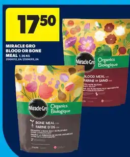 Real Canadian Superstore MIRACLE GRO BLOOD OR BONE MEAL offer