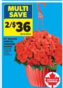 Real Canadian Superstore PC DELUXE ANNUAL HANGING BASKET, 11 INCH offer