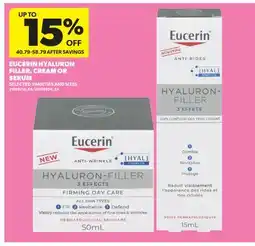 Real Canadian Superstore EUCERIN HYALURON FILLER, CREAM OR SERUM offer
