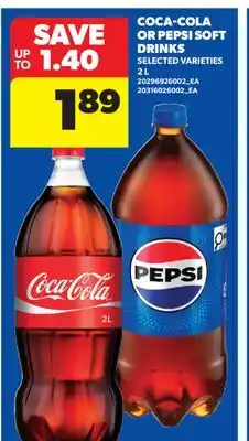 Real Canadian Superstore COCA-COLA OR PEPSI SOFT DRINKS offer