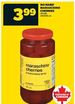 Real Canadian Superstore NO NAME MARASCHINO CHERRIES offer
