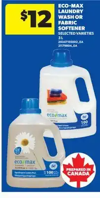 Real Canadian Superstore ECO-MAX LAUNDRY WASH OR FABRIC SOFTENER offer
