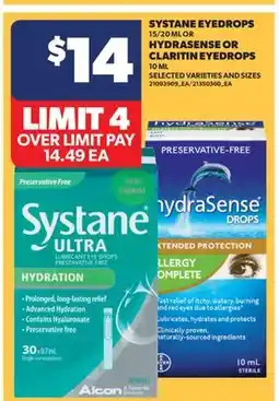Real Canadian Superstore SYSTANE EYEDROPS, 15/20 ML OR HYDRASENSE OR CLARITIN EYEDROPS offer