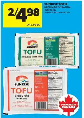 Real Canadian Superstore SUNRISE TOFU, 350/454 G offer