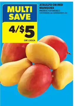Real Canadian Superstore ATAULFO OR RED MANGOES offer
