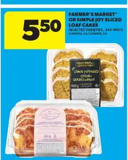 Real Canadian Superstore FARMER'S MARKET OR SIMPLE JOY SLICED LOAF CAKES offer