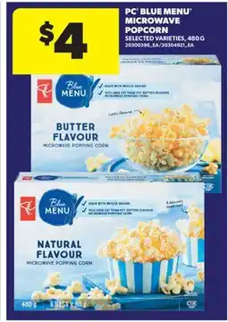 Real Canadian Superstore PC BLUE MENU MICROWAVE POPCORN offer