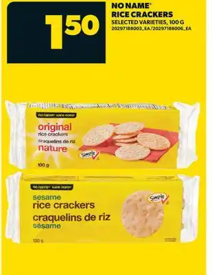 Real Canadian Superstore NO NAME RICE CRACKERS offer