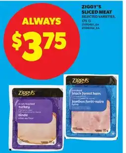 Real Canadian Superstore ZIGGY'S SLICED MEAT offer