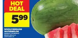 Real Canadian Superstore WHOLE SEEDLESS WATERMELON offer